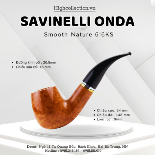 Tẩu Briar Savinelli Onda Smooth Nature 616KS