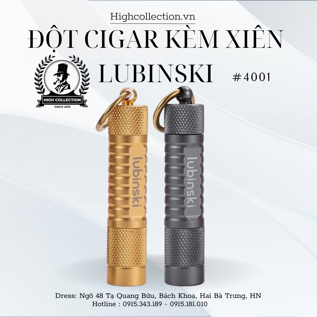 Đột Cigar Kèm Xiên Lubinski 4001