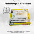 Cigar Por Larranaga 25 Montecarlos